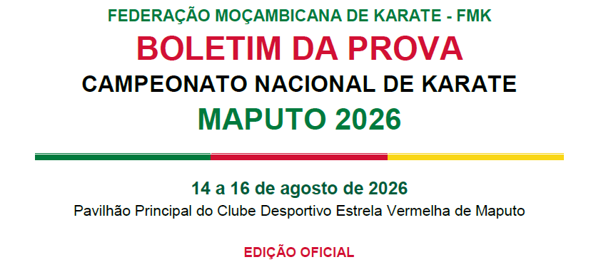 FMK Lança o Boletim Oficial do Campeonato Nacional de Karaté – Maputo 2026